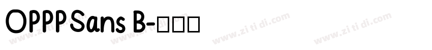 OPPPSans B字体转换